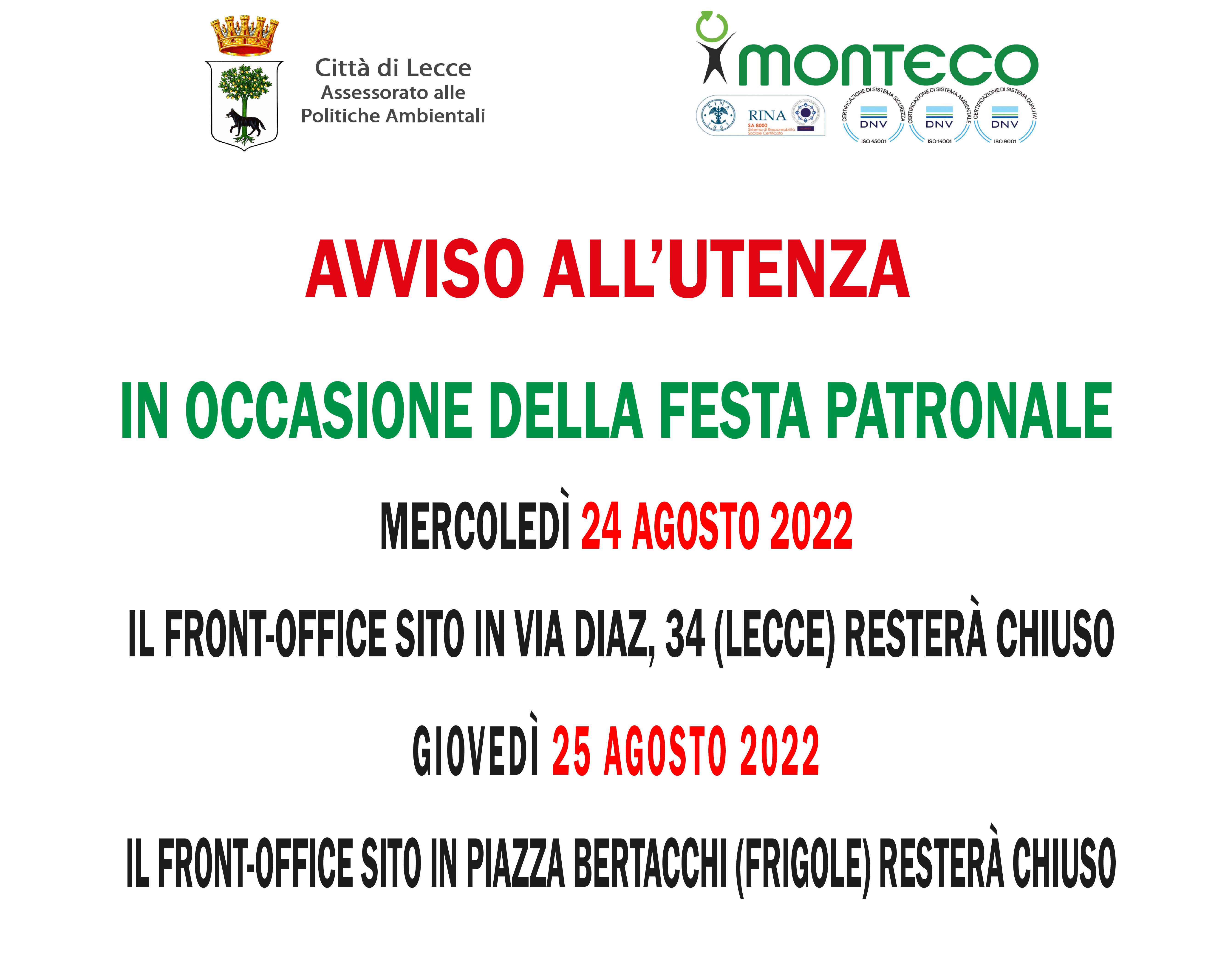 Lecce. 24-25-26 agosto 2022: Chiusura temporanea Front Office in occasione della Festa Patronale